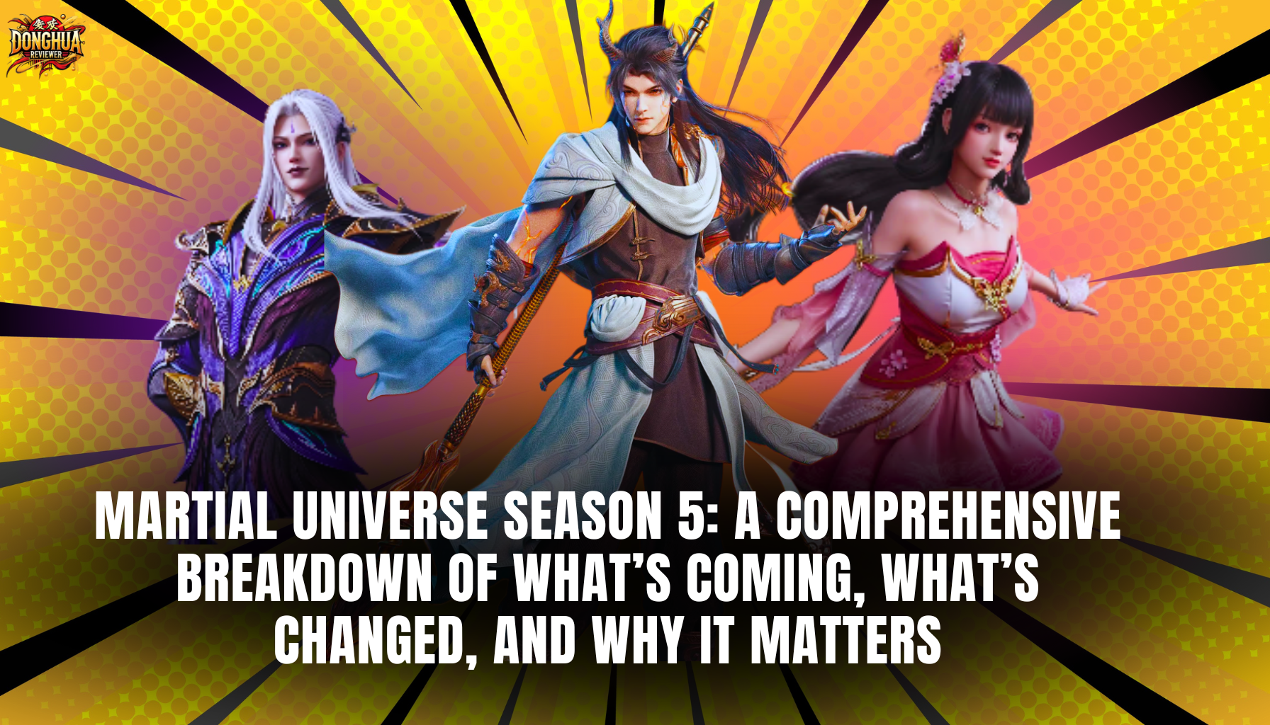 Martial Universe Season 5 Release: Everything You Need to Know About the Exciting New Season